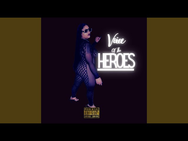 Voice Of The Heroes Freestyle
