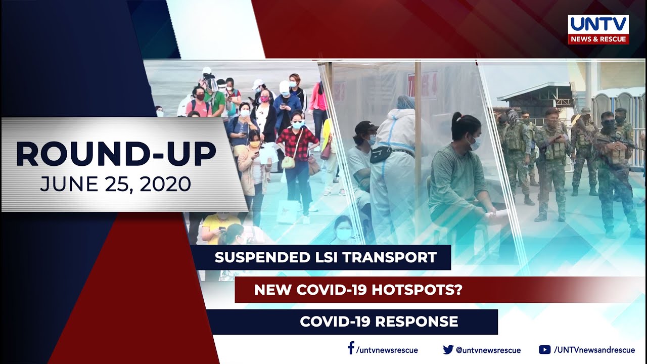 UNTV NEWS ROUNDUP: Mga balitang dapat mong malaman (June 25, 2020)