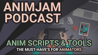 The MUST have SCRIPTS and TOOLS for ANIMATORS
