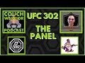 The Panel - UFC 302 with Tyler and Mike