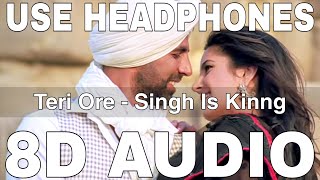 Download Lagu Teri Ore (8D Audio) | Singh Is Kinng | Rahat Fateh Ali, Shreya Ghoshal | Akshay Kumar, Katrina Kaif MP3