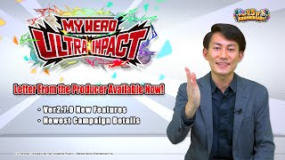 MY HERO ULTRA IMPACT：Letter From the Producer #2!
