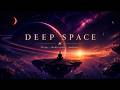 Deep Space Ambient Music for Sleep, Meditation & Relaxation | Floating in Space