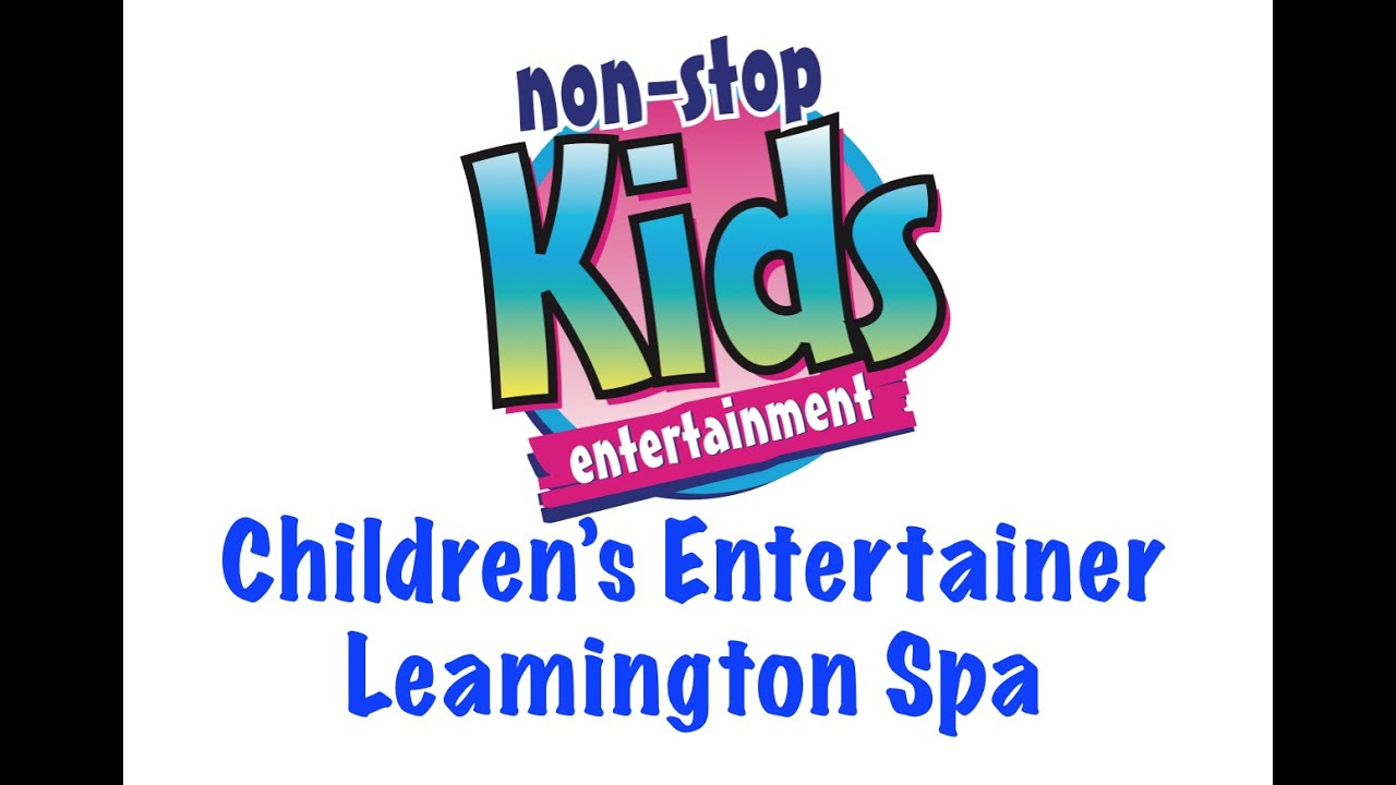 Children's Entertainer Leamington Spa YouTube