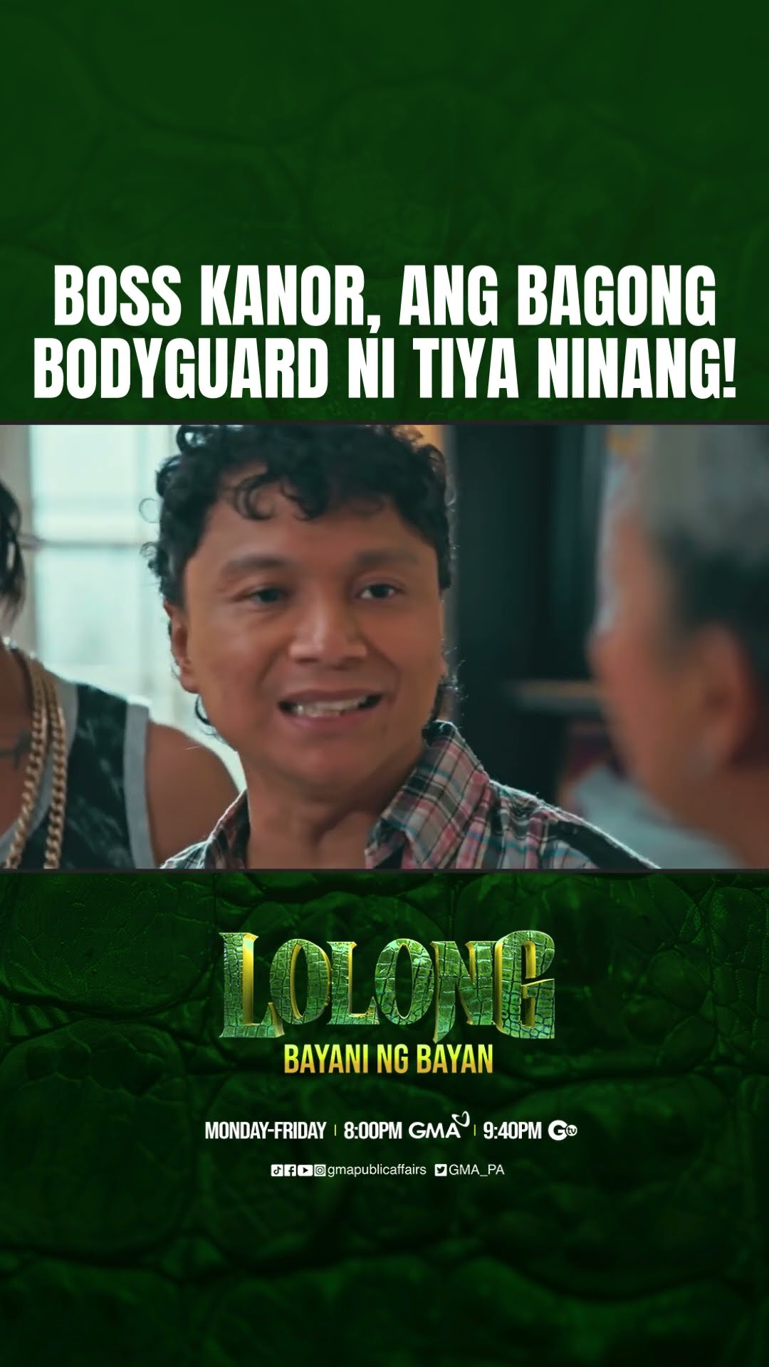 Boss Kanor, ang bagong bodyguard ni Tiya Ninang! | Lolong 2