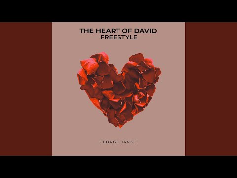 The Heart Of David Freestyle