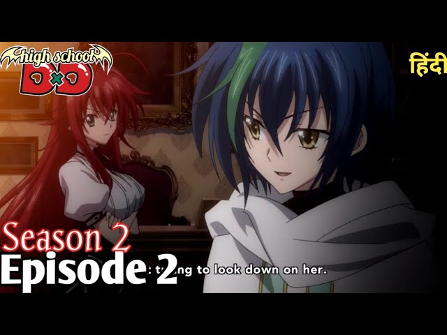 High School DxD Season 2 Episode 1 in hindi..! 