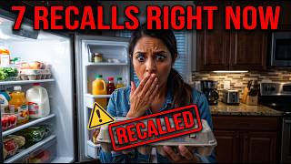 7 Grocery Store Recalls You Should Know About Right Now