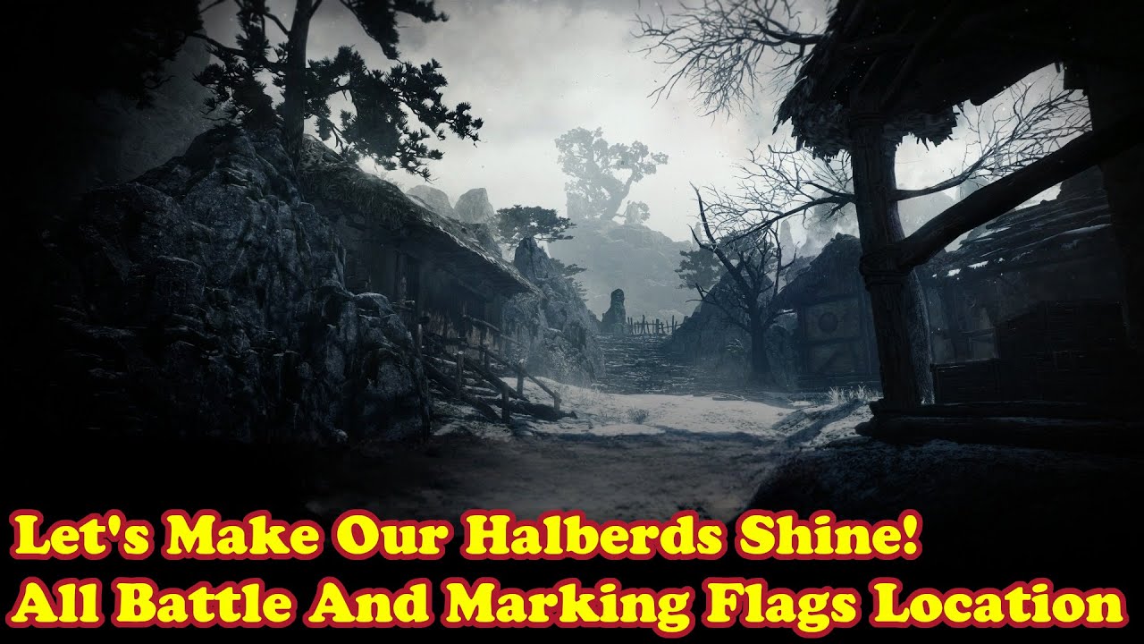 Wo Long: Fallen Dynasty - Let's Make Our Halberds Shine! - All Battle & Marking Flags Location