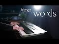 Aimer "words" - Advanced Piano Solo|SLSMusic