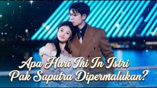[Dubbing]Apa Hari Ini Istri Pak Saputra Dipermalukan?🔔#shortmax