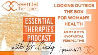 Episode 23 - Looking Outside the Box for Women's Health