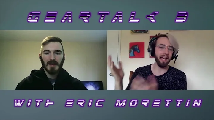 GearTalk #3 featuring Eric Morettin (The Vilificat...
