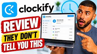 Clockify Review (Updated) - They Don't Tell You This!