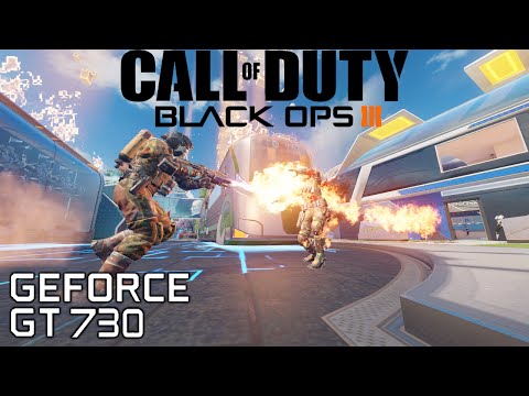 Call of Duty: Black Ops 3 Multiplayer | GT730 2GB