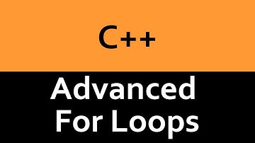 C++ Advanced For Loops