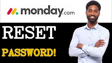 Best Practices For Monday.com Password Reset (2025)