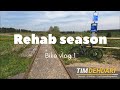 Rehab season  bike vlog 1  ravel route monchau