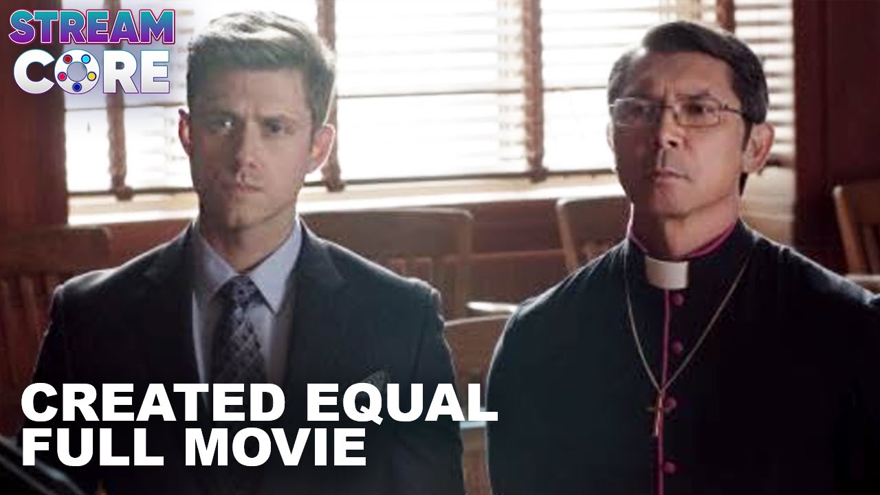 Created Equal | Full Movie | Streamcore