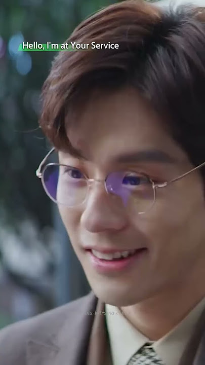 Hello, I am at your service chinese drama eng sub