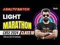 Light marathon  asaltu batch  class 10  cbse 2024  shimon sir