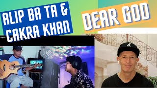 Alip Ba Ta & Cakra Khan, Dear God reaction. A collaboration made in heaven.
