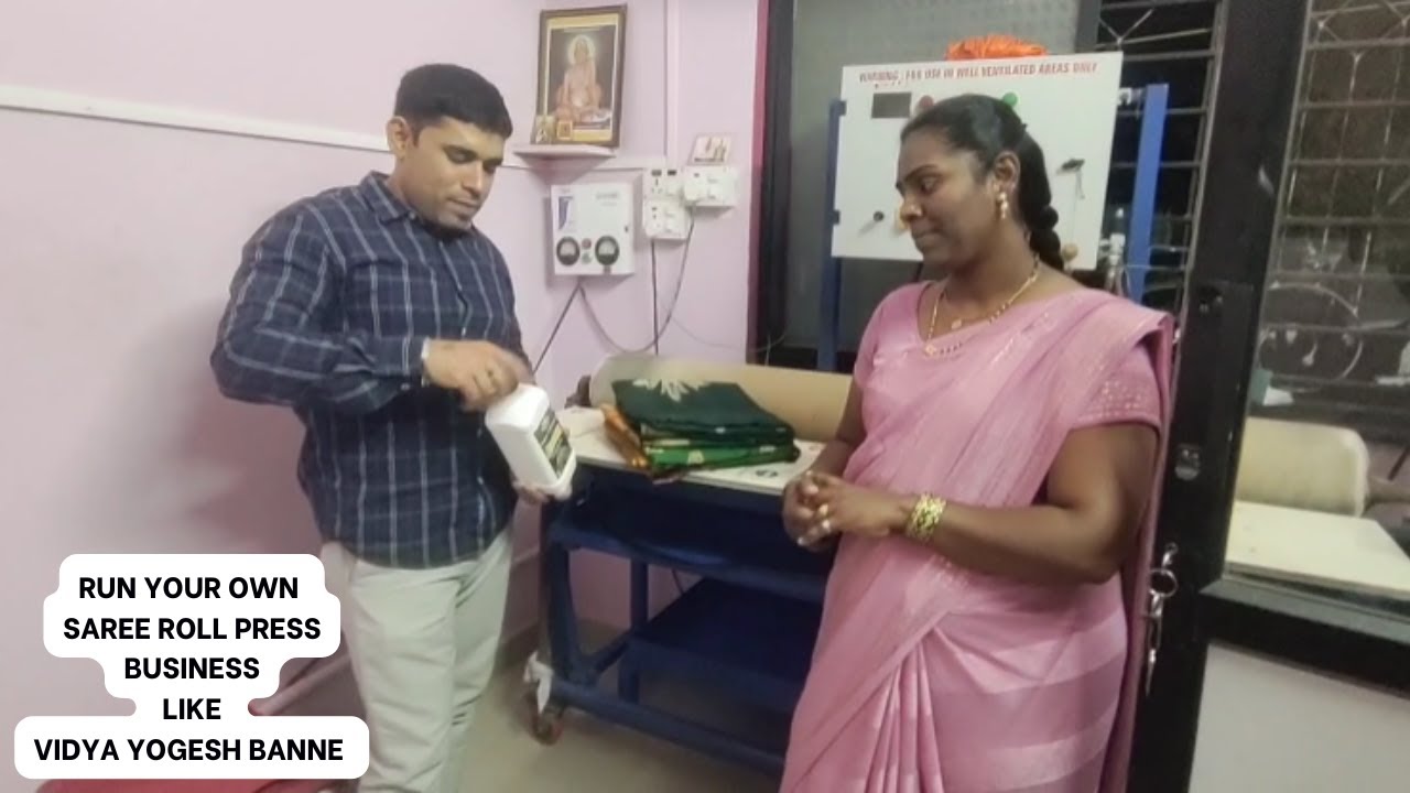 Run Your Own Saree Roll Press Business Like VIDYA YOGESH BANNE, 