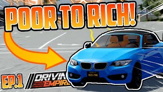 Going From POOR To RICH In Driving Empire! (Full Walkthrough)  Ep.1 | Driving Empire | Roblox