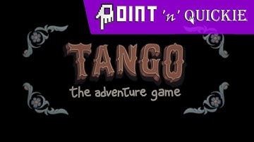 Tango: The Adventure Game - Point 