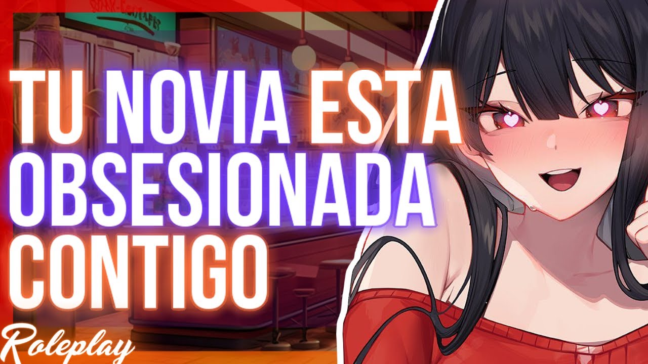 -Quiero que todos sepan que me perteneces- Tu novia esta obsesionada contigo |ASMR Roleplay