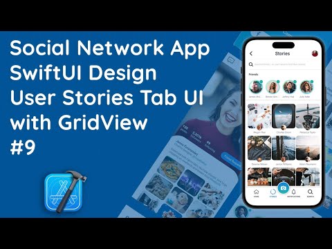 #9 Creating Dynamic Stories Tab with Grid View in SwiftUI | Native iOS UI/UX Design