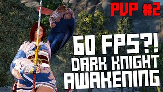Dark Knight Awakening | "60 FPS DK" PVP Montage - T1 Hard Node War - Black Desert Online [PvP #2]
