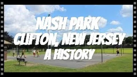 Nash Park History And How Clifton Got Its Name. 19...