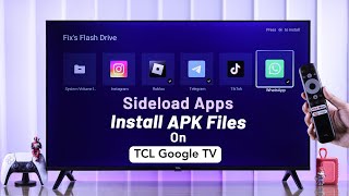 How to Install Any Android Phone Apps on TCL Google TV!