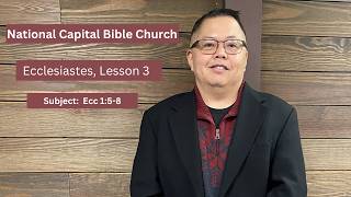 Ecclesiastes, Lesson 3