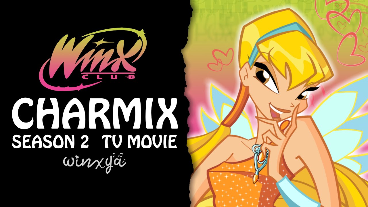 Every Time “CHARMIX” is Said in Winx Club | SEASON 2 & TV MOVIE