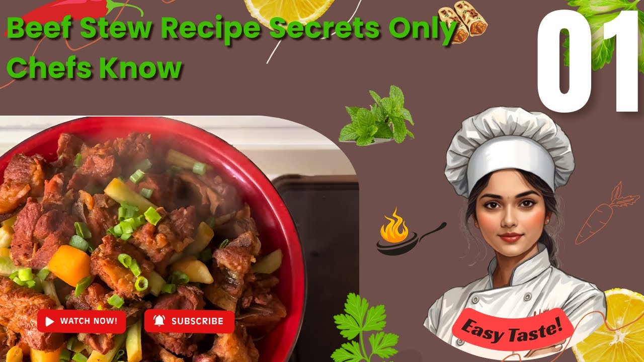 Beef Stew Recipe Secrets Only Chefs Know