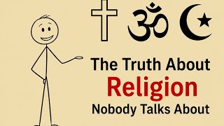 The Truth About Religion Nobody Talks About | 
