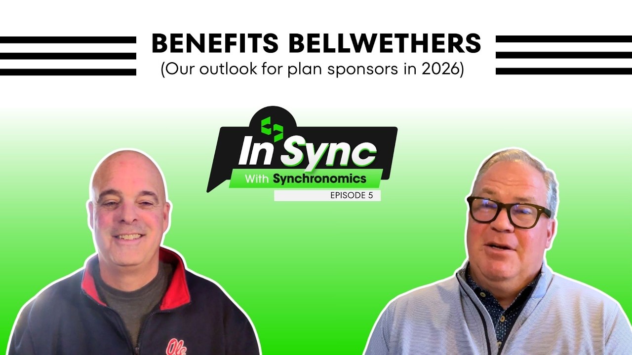 Benefits bellwethers for 2026