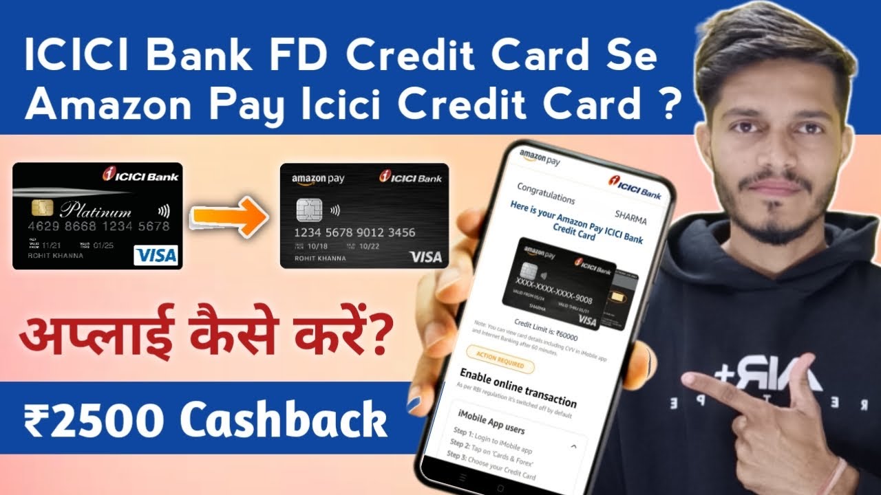 ICICI FD Credit Card To Amazon Pay Credit Card Apply | Amazon Pay Icici Credit Card Apply 2024