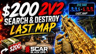 $200 2v2 BO7 Search & Destroy Wager! LAST MAP!