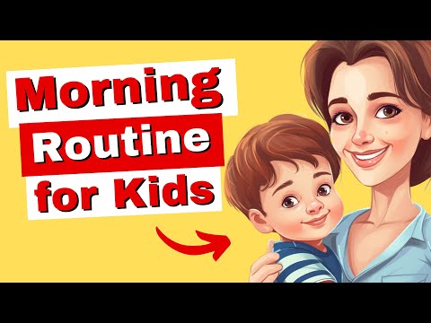 Video: How To Create A Daily Routine For Your Child