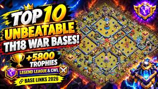 TOP 10 UNBEATABLE TH18 WAR BASES! 🏆 +5800 Trophies Legend League & CWL Base Links 2026