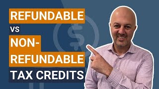 Refundable & NonRefundable Tax Credits
