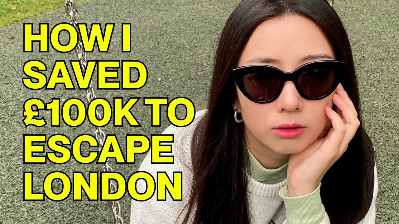 How I saved £100k to escape London, documented.