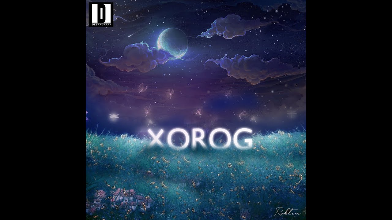 Xorog | DEBANGARAJ| Official lyrical video