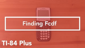 Where to find Fcdf (TI-84 Graphing Calculator)
