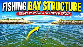 Fishing Bay Structure for Texas Redfish and Speckled Trout