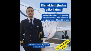 Dişhekimliğinden Gökyüzüne