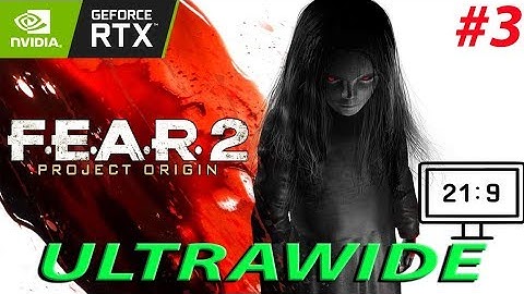 Fear 2 Project Origin | Part 3 | Ultrawide 3440x1440 | NO COMMENTARY